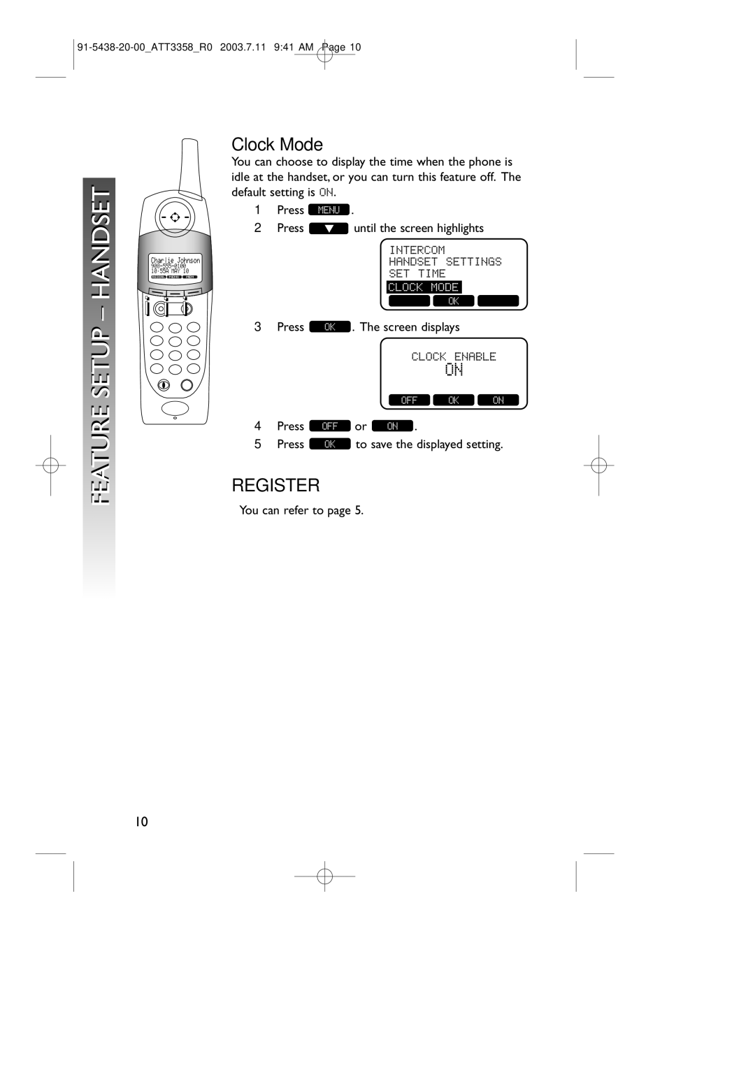 AT&T 3358 user manual Handset, Clock Mode 