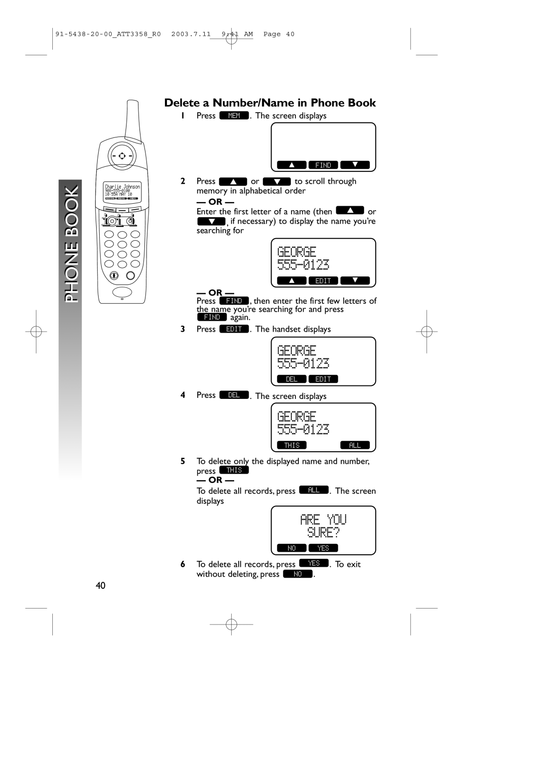 AT&T 3358 user manual Bookphone, Delete a Number/Name in Phone Book 