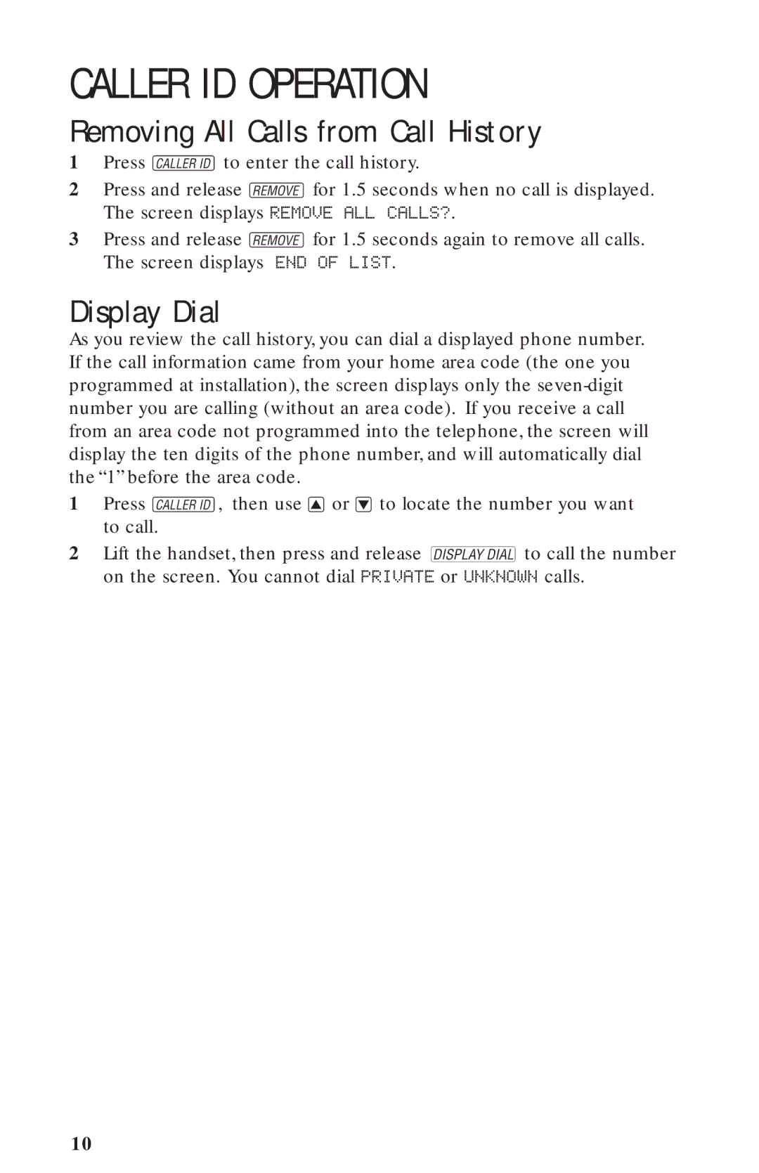 AT&T 360 user manual Removing All Calls from Call History, Display Dial 