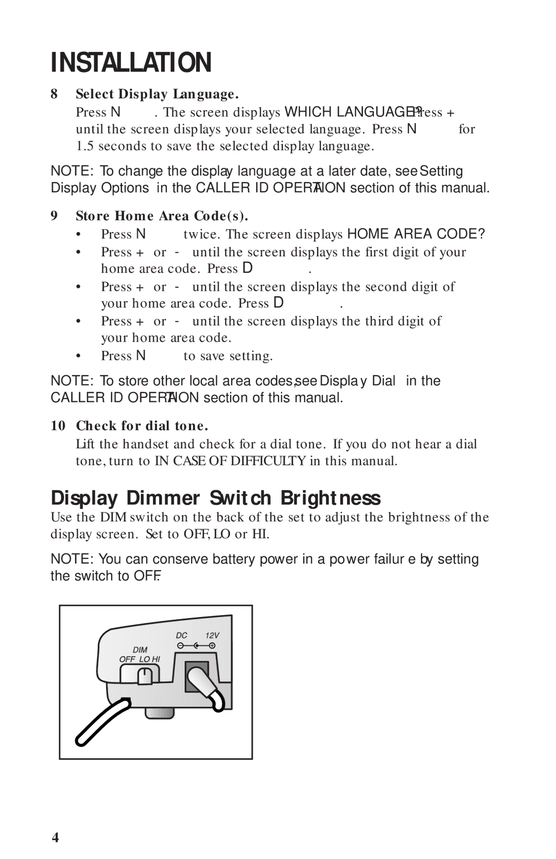 AT&T 360 user manual Display Dimmer Switch Brightness, Select Display Language, Store Home Area Codes, Check for dial tone 