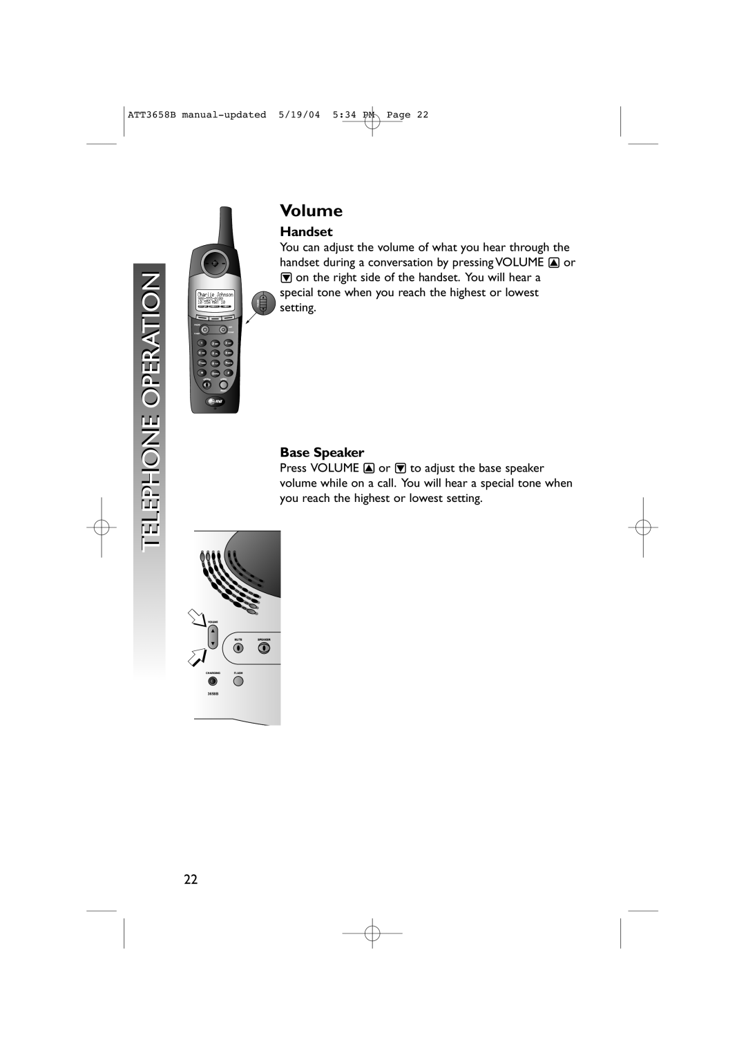 AT&T 3658B user manual Volume, Handset, Base Speaker 