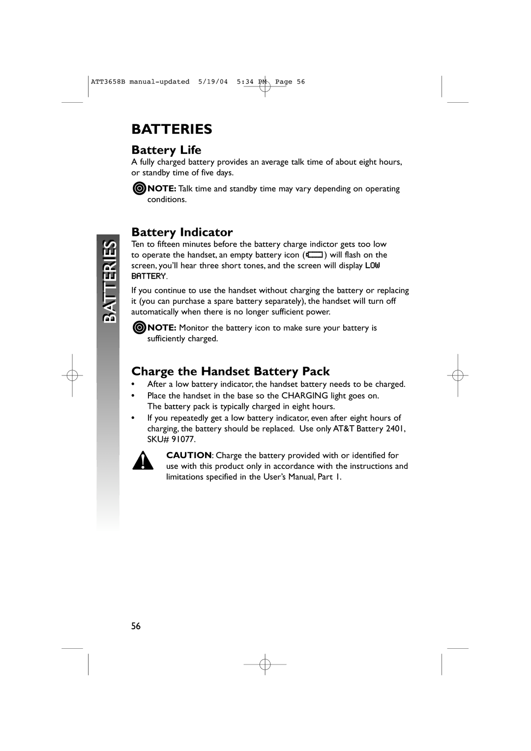 AT&T 3658B user manual Batteriesi, Battery Life, Battery Indicator, Charge the Handset Battery Pack 