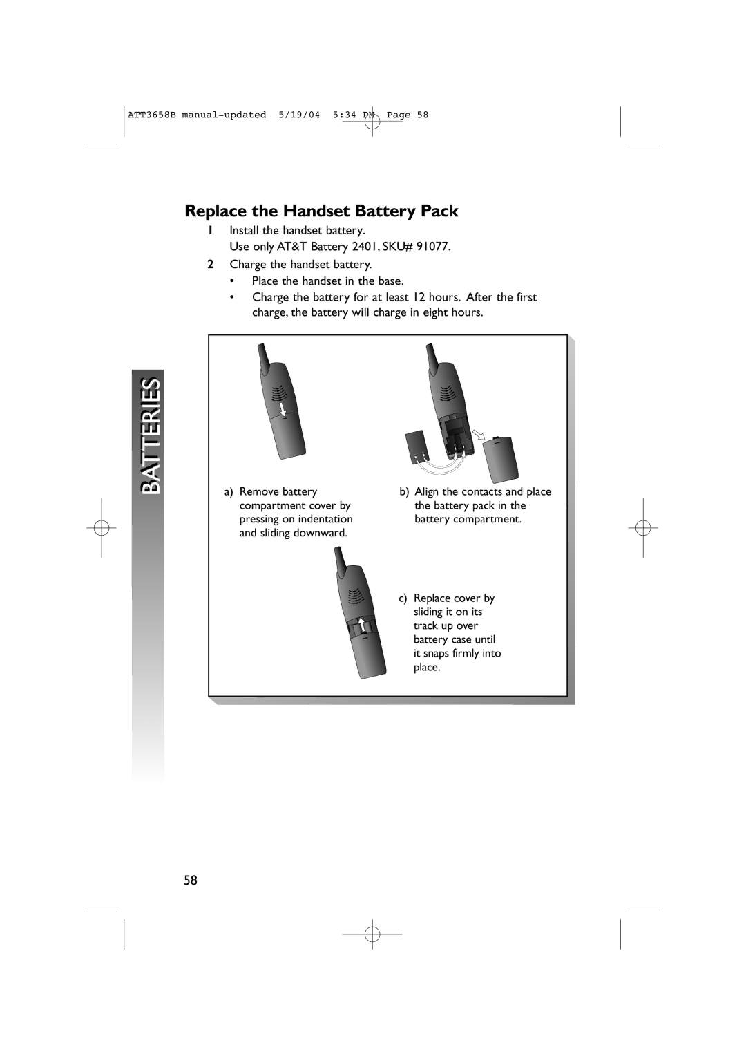 AT&T 3658B user manual Replace the Handset Battery Pack 