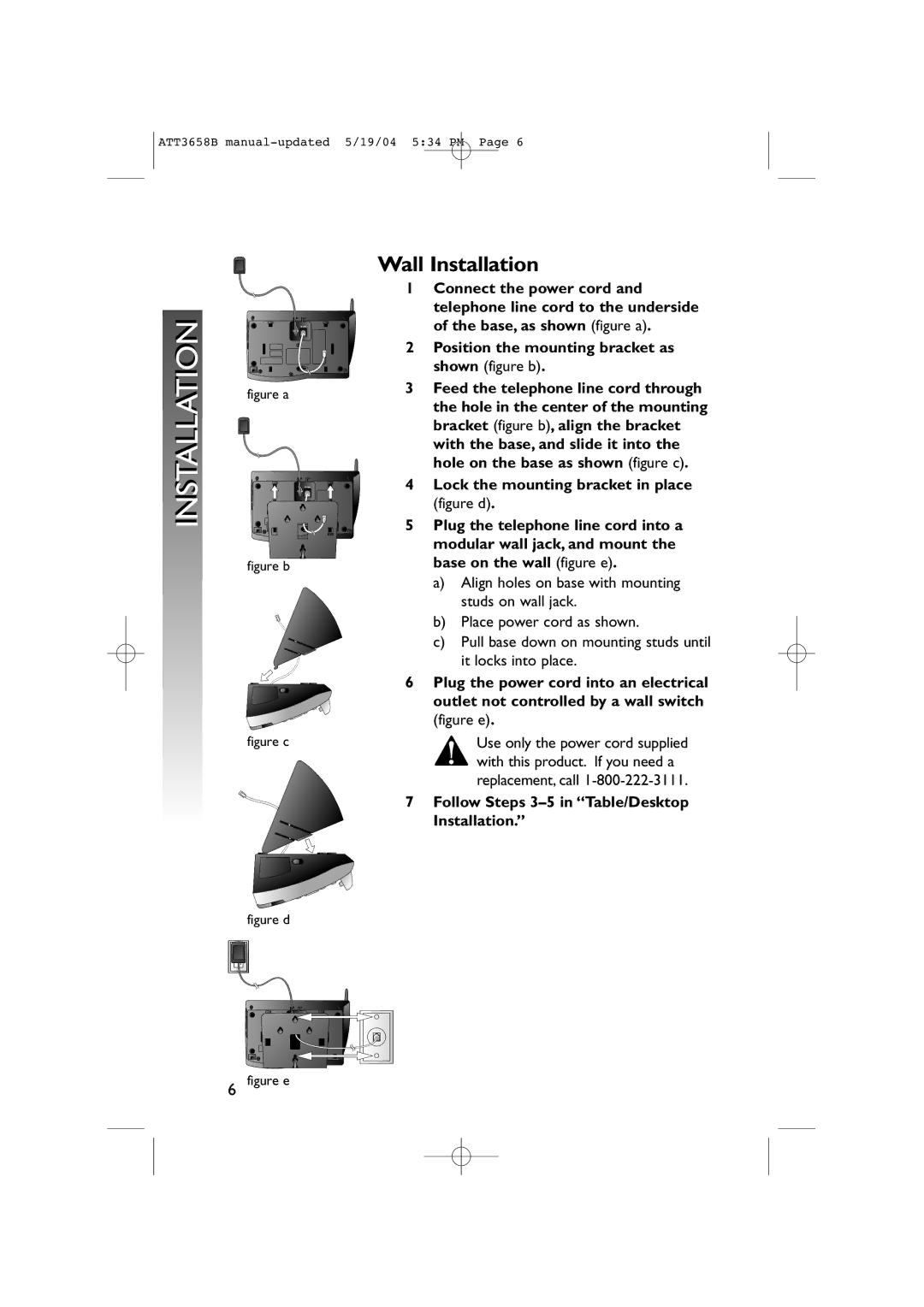 AT&T 3658B user manual Wall Installation, Follow Steps 3-5 in Table/Desktop Installation 