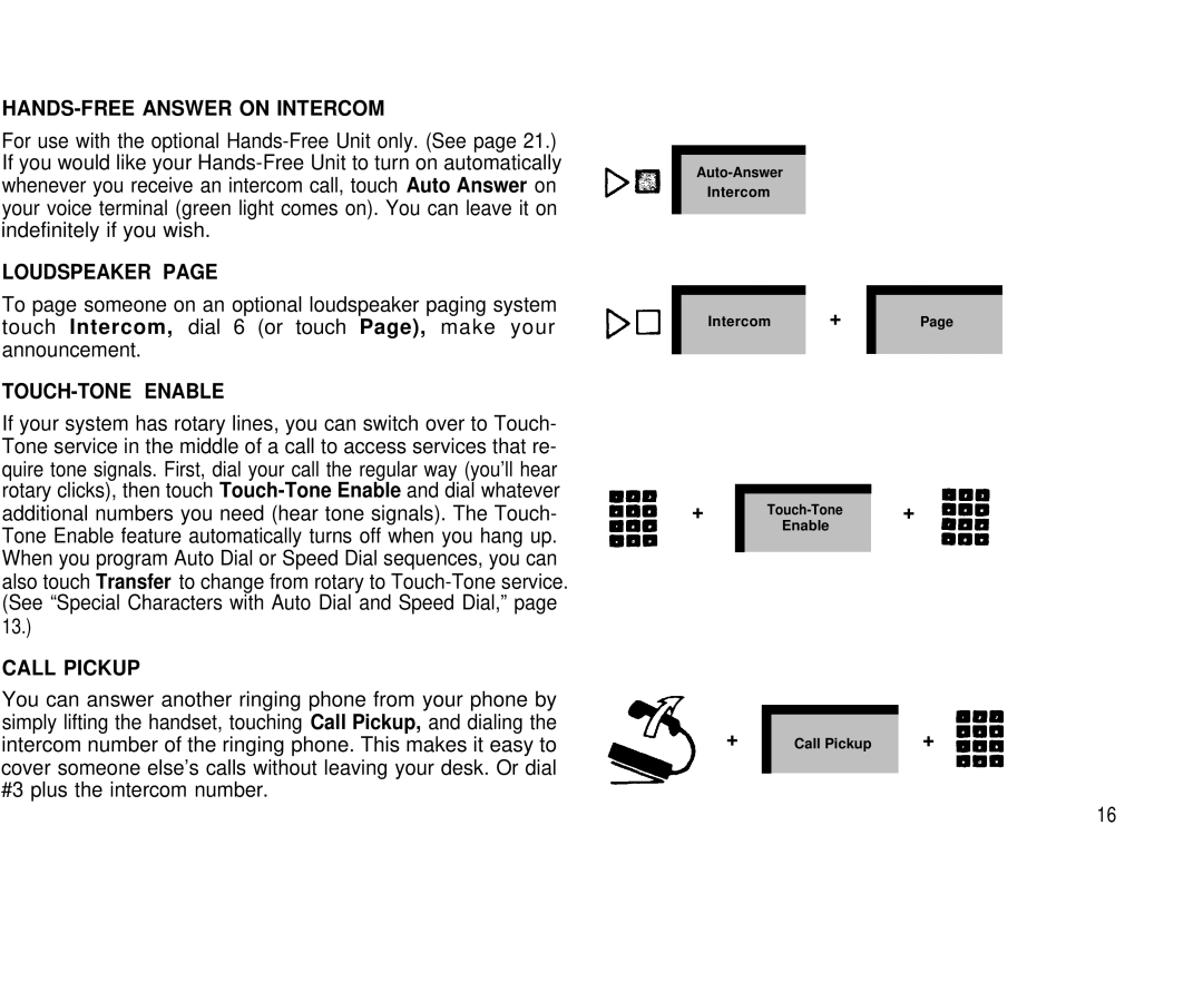 AT&T 410 820 manual HANDS-FREE Answer on Intercom, Loudspeaker, TOUCH-TONE Enable, Call Pickup 