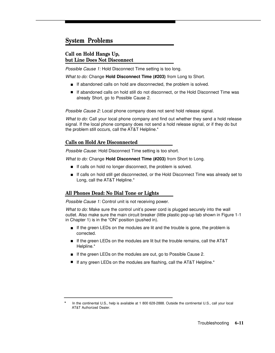 AT&T 518-455-317 manual System Problems, Call on Hold Hangs Up But Line Does Not Disconnect, Calls on Hold Are Disconnected 