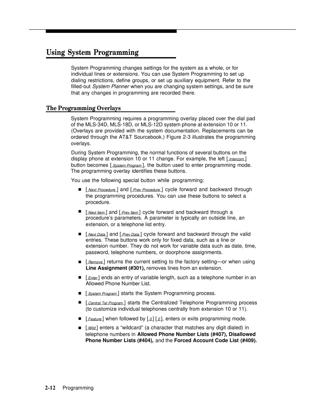 AT&T 518-455-317 manual Using System Programming, Programming Overlays 