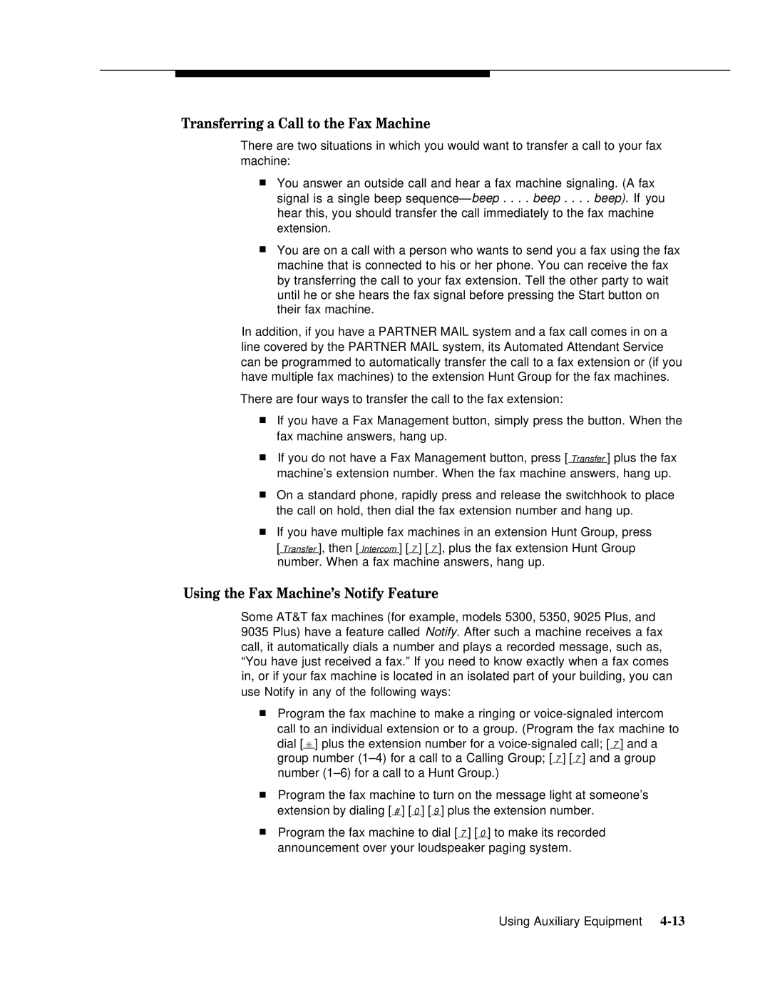 AT&T 518-455-317 manual Transferring a Call to the Fax Machine, Using the Fax Machine’s Notify Feature 