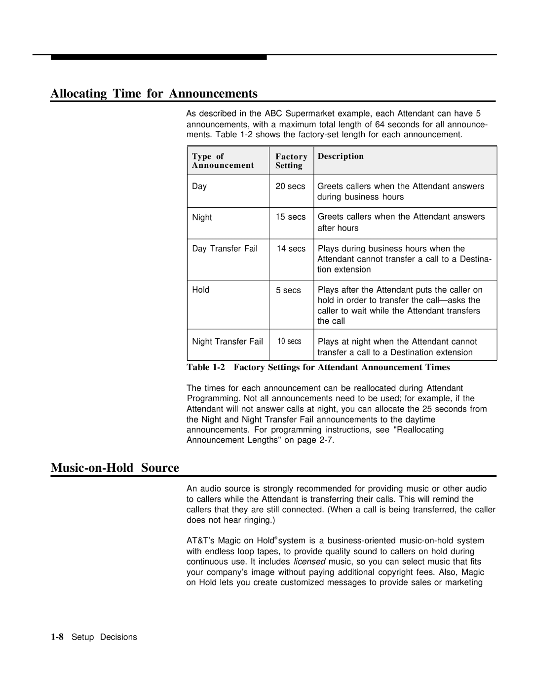 AT&T 518-455-710 Allocating Time for Announcements, Music-on-Hold Source, Type Factory Description Announcement Setting 