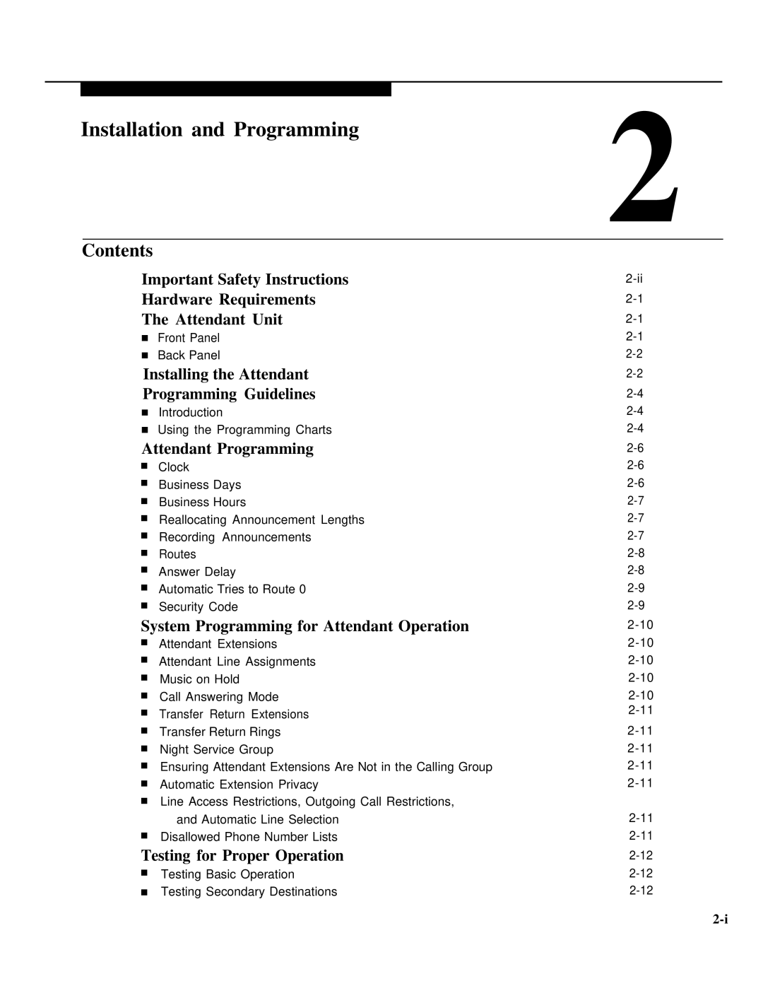 AT&T 518-455-710 manual Installing the Attendant Programming Guidelines, System Programming for Attendant Operation 