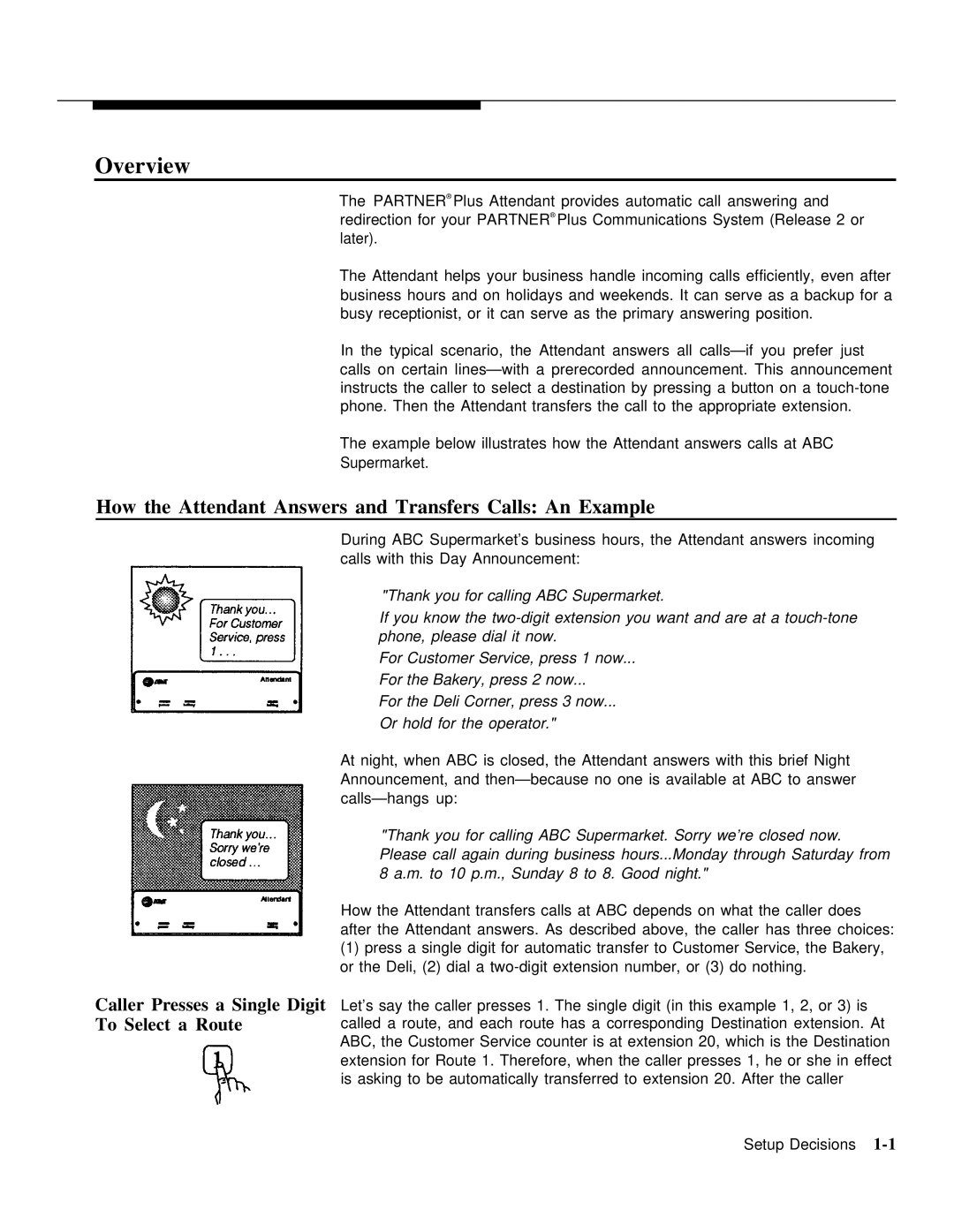 AT&T 518-455-710 manual Overview, How the Attendant Answers and Transfers Calls An Example 