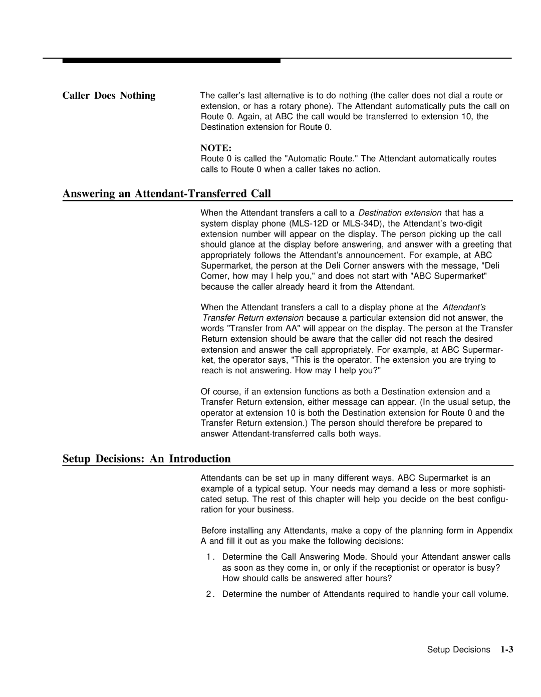 AT&T 518-455-710 manual Answering an Attendant-Transferred Call, Setup Decisions An Introduction 