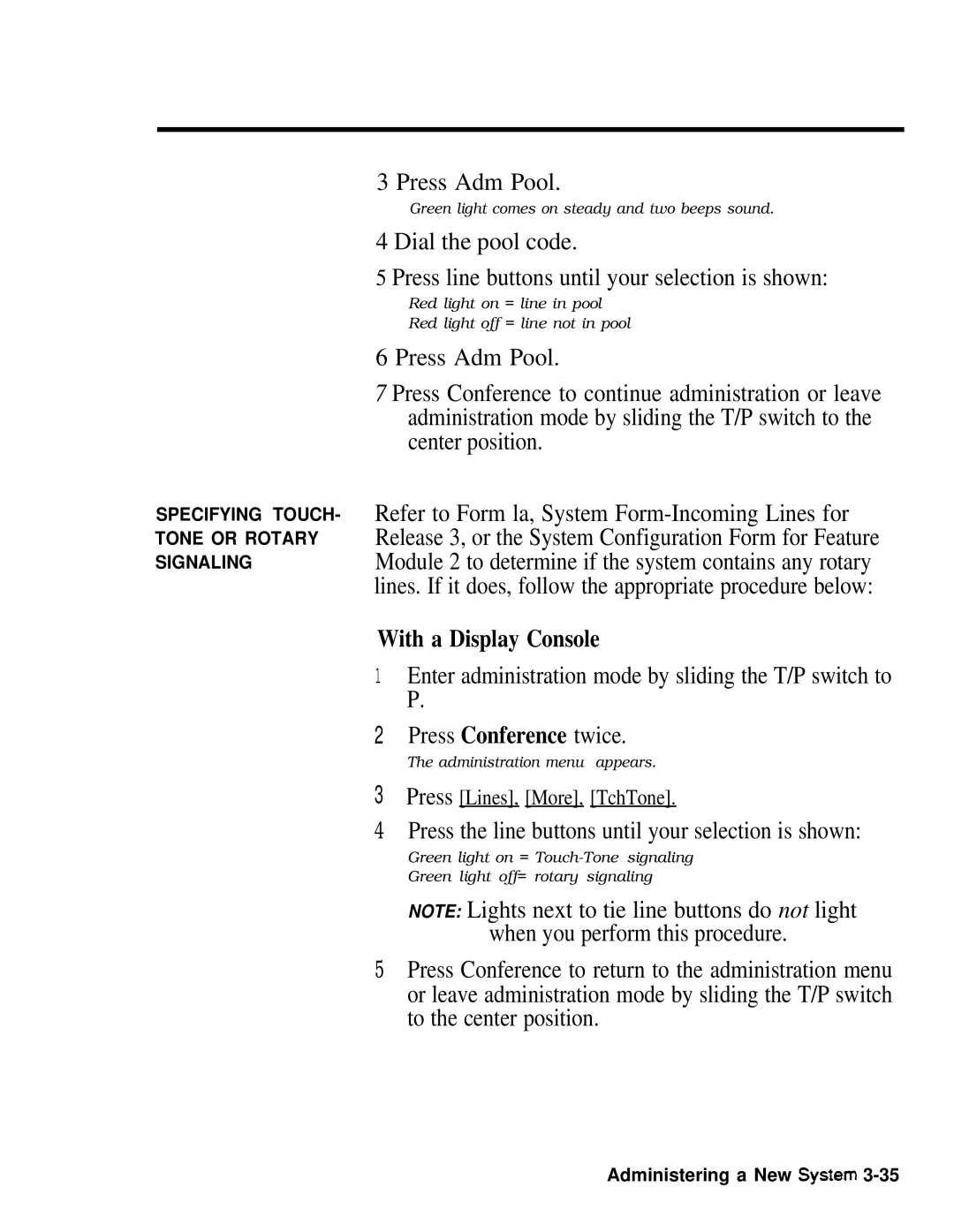 AT&T 518-600-016 manual Press Adm Pool, Press the line buttons until your selection is shown 