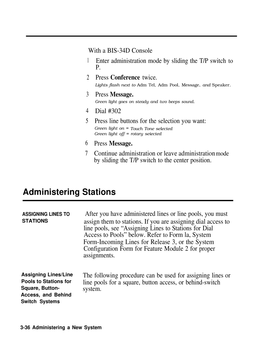 AT&T 518-600-016 manual Administering Stations, Dial #302 Press line buttons for the selection you want 