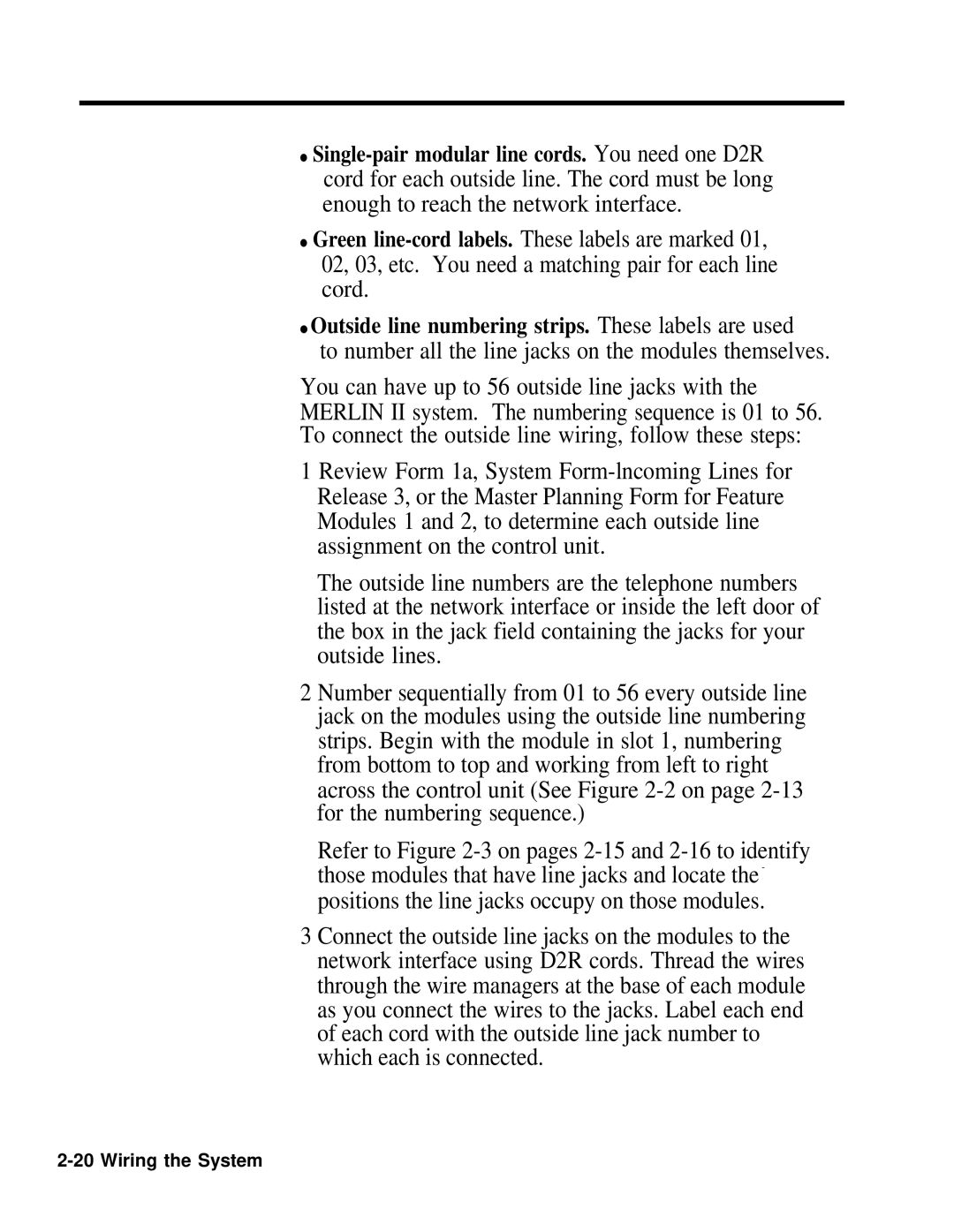 AT&T 518-600-016 manual To number all the line jacks on the modules themselves 