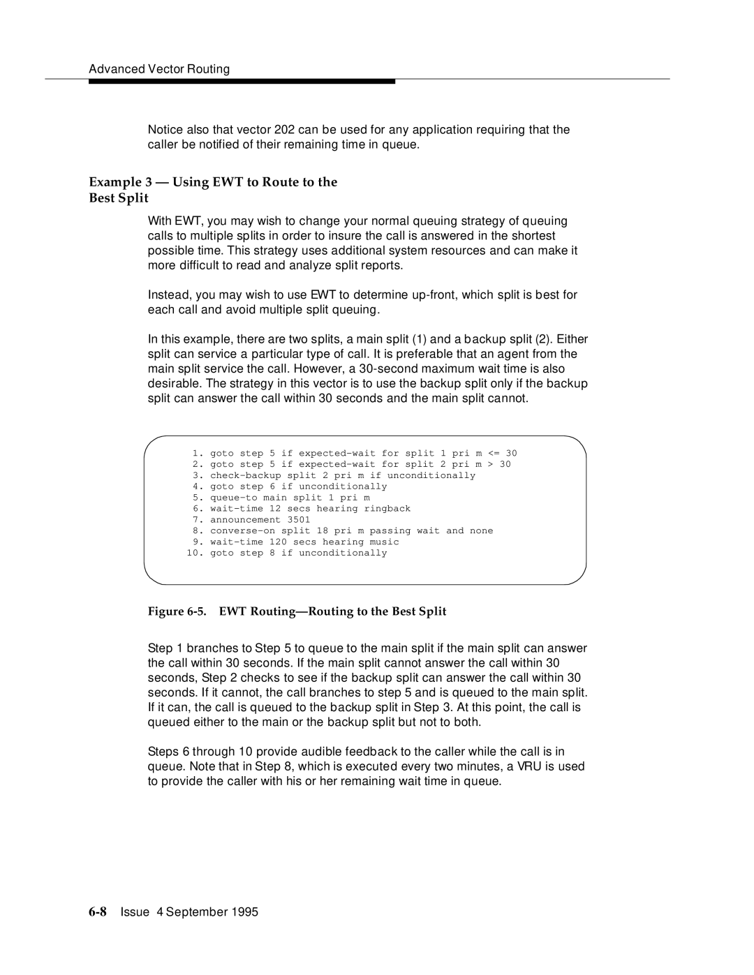 AT&T 555-230-520 manual Example 3 Using EWT to Route to Best Split, EWT Routing-Routing to the Best Split 