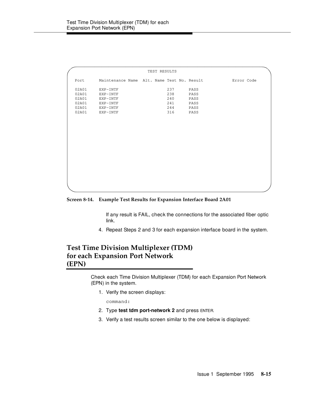 AT&T 555-230-894 manual Type test tdm port-network 2 and press Enter 