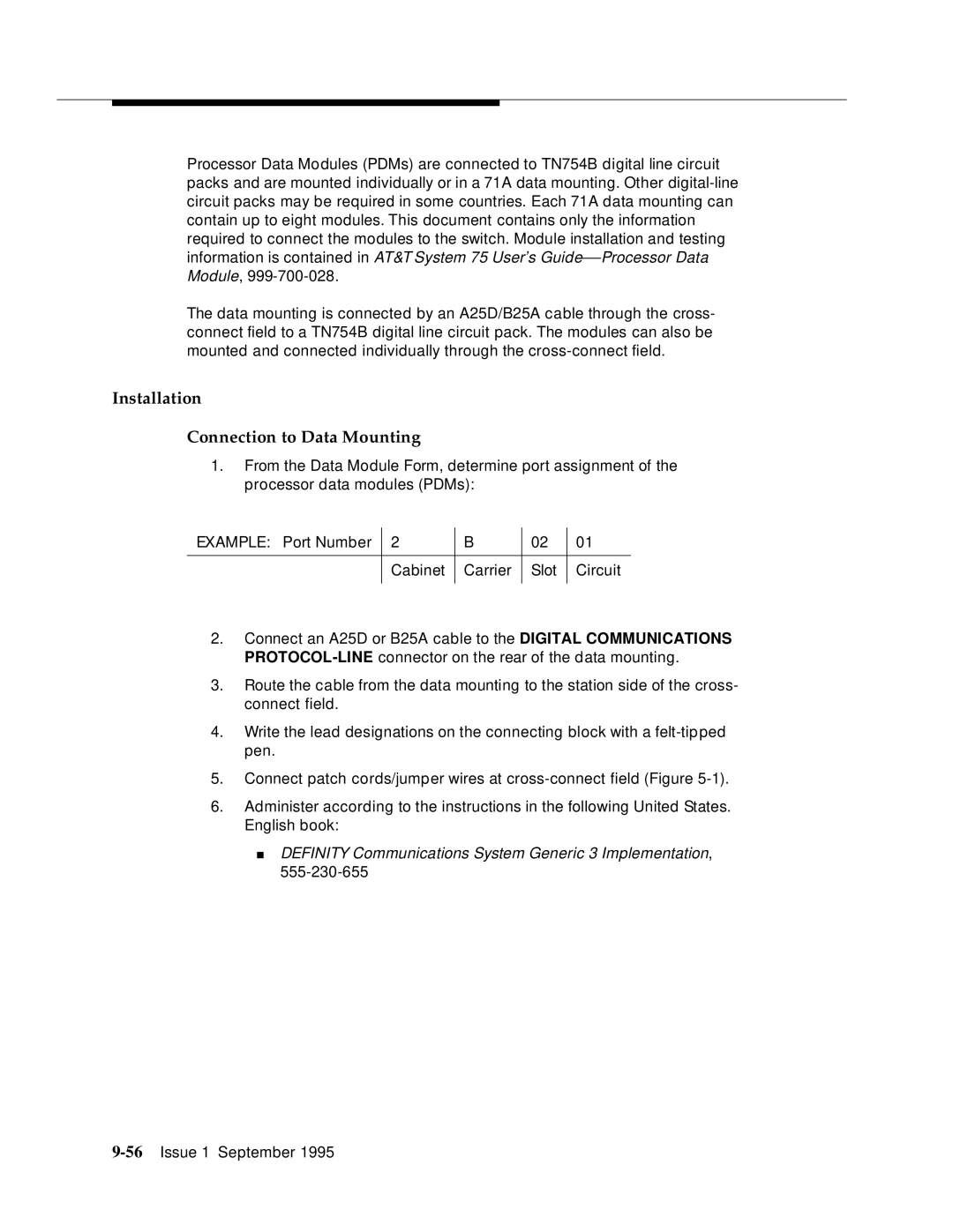 AT&T 555-230-894 manual Installation Connection to Data Mounting, Definity Communications System Generic 3 Implementation 