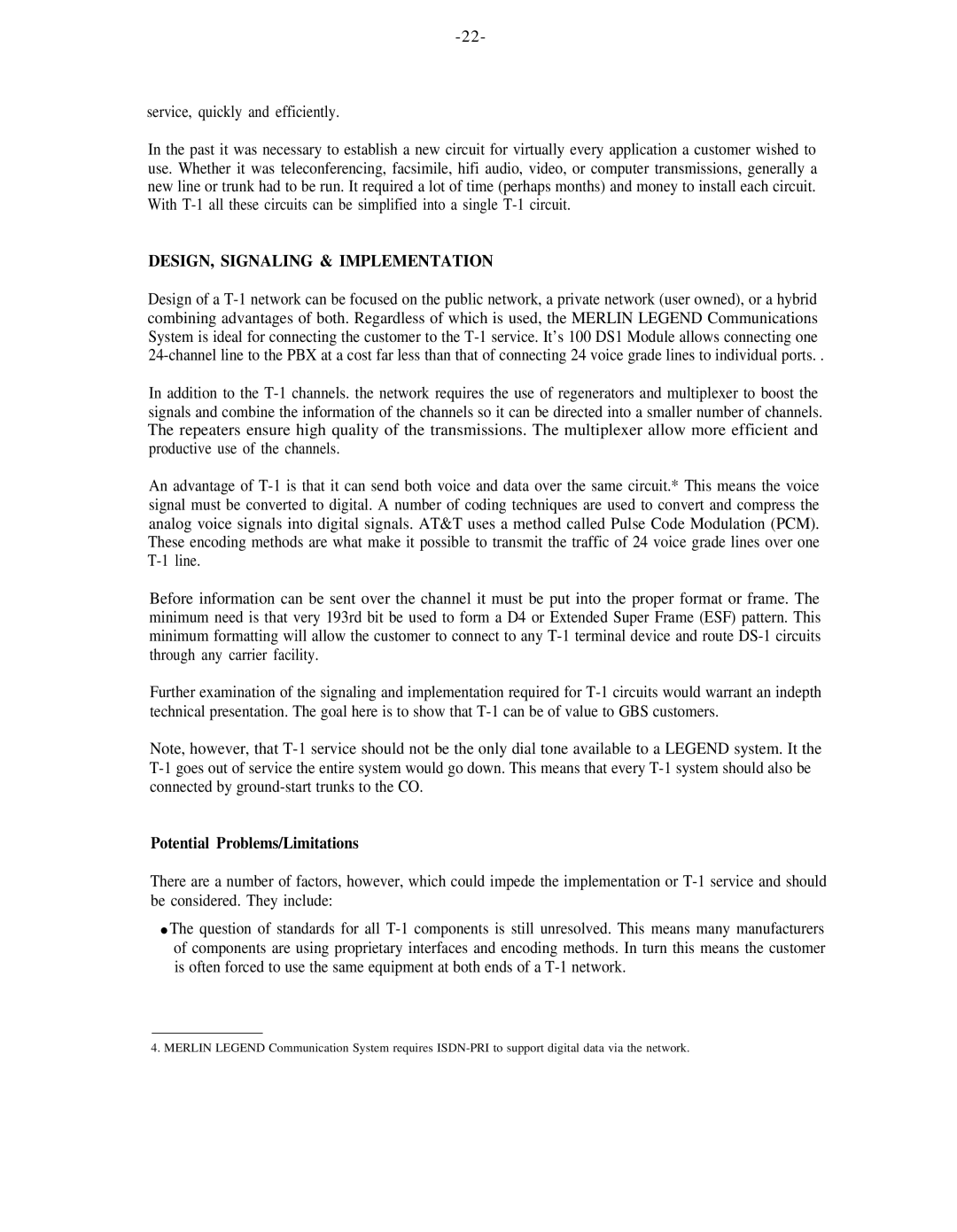 AT&T 555-600-736 manual DESIGN, Signaling & Implementation, Potential Problems/Limitations 