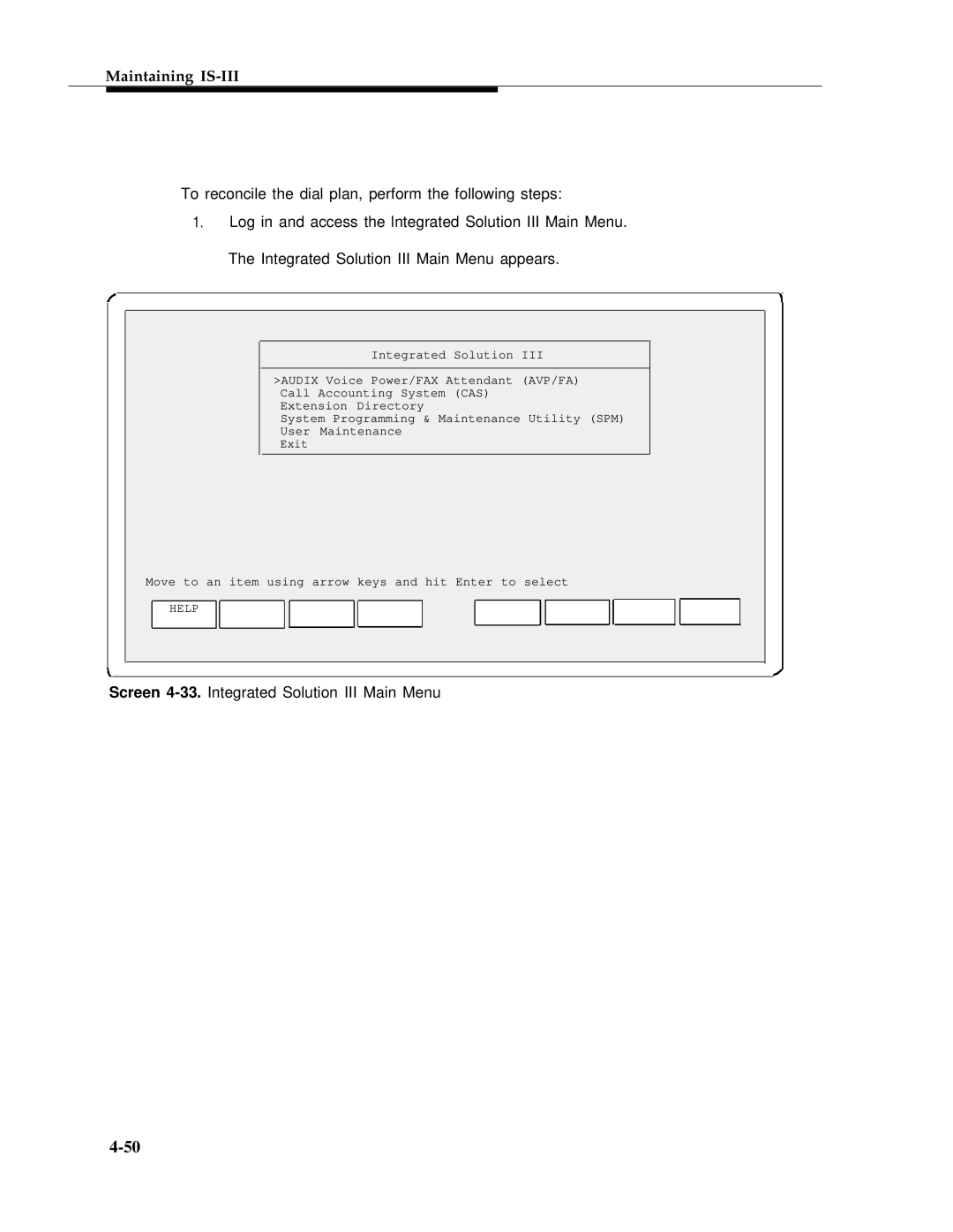 AT&T 555-601-010ADD manual Screen 4-33.Integrated Solution III Main Menu 