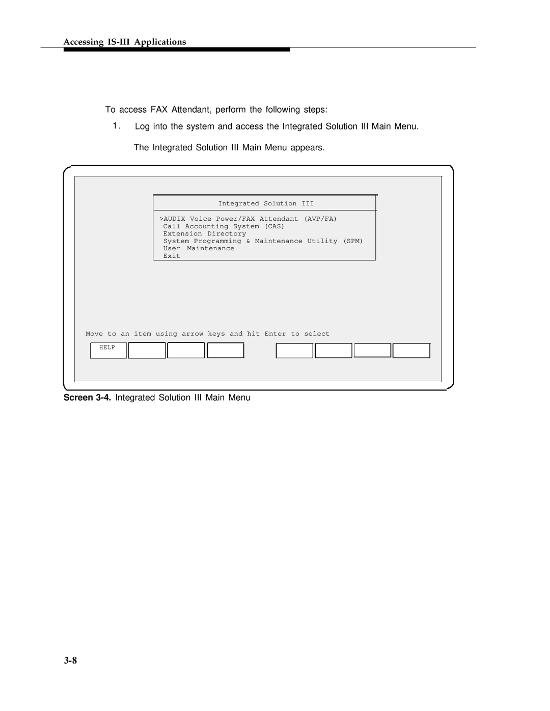 AT&T 555-601-010ADD manual Screen 3-4.Integrated Solution III Main Menu 