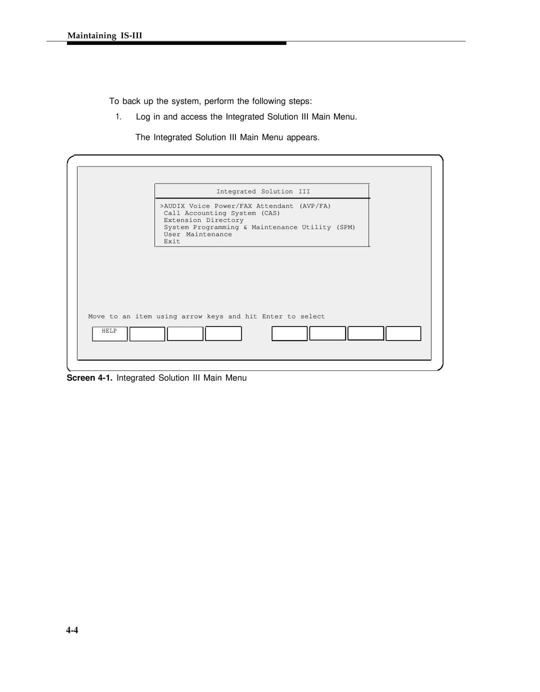 AT&T 555-601-010ADD manual Screen 4-1.Integrated Solution III Main Menu 