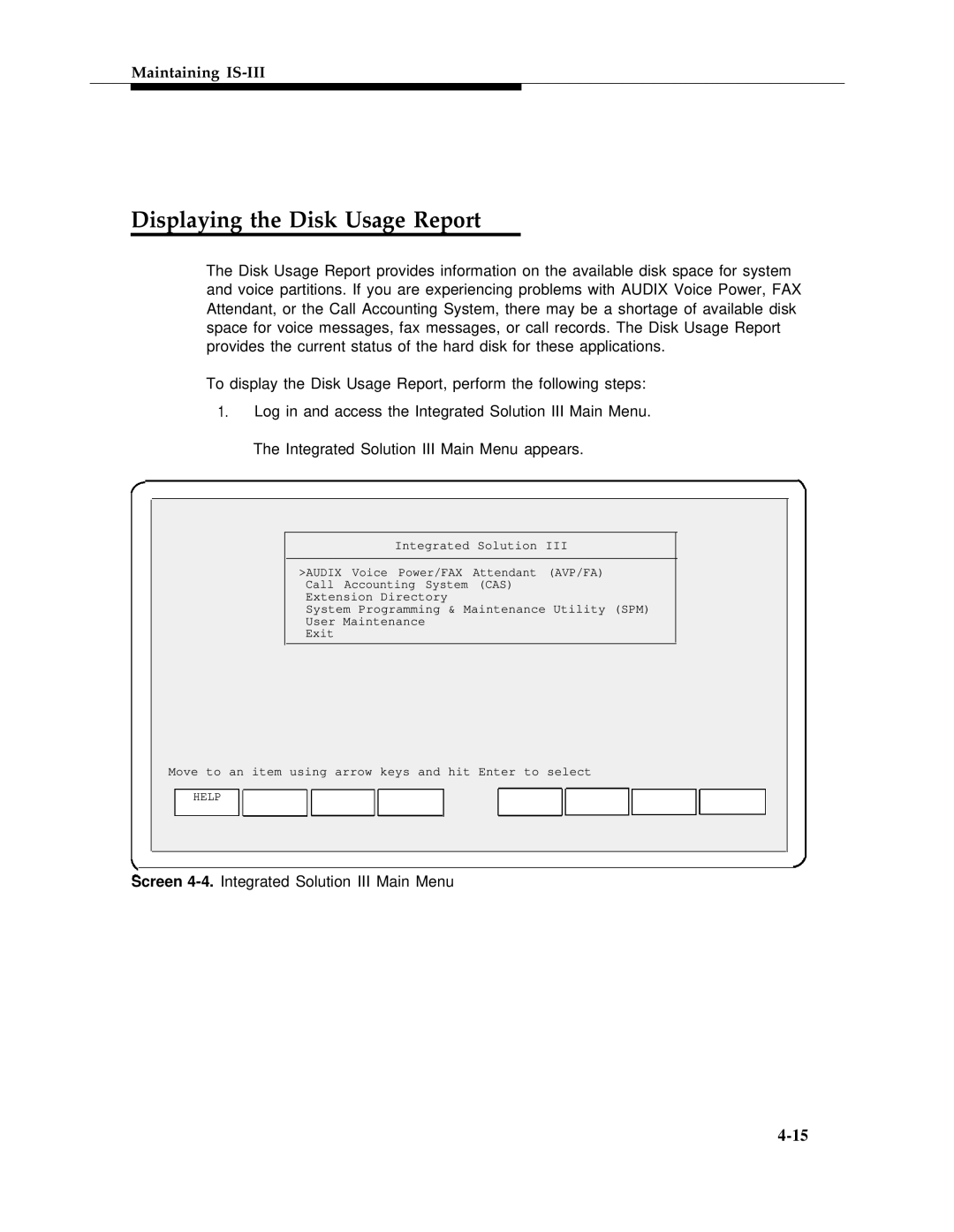 AT&T 555-601-010ADD manual Displaying the Disk Usage Report 