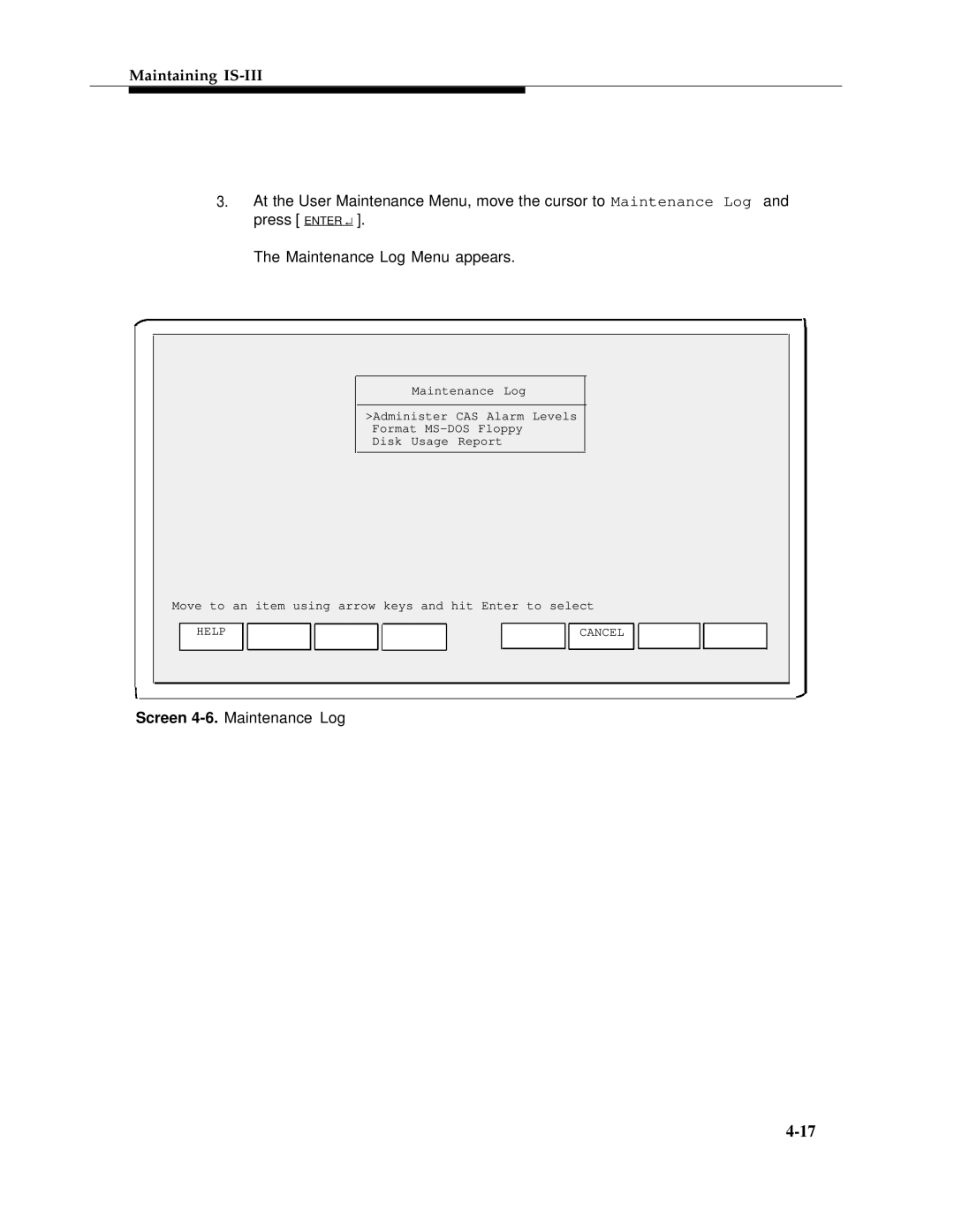 AT&T 555-601-010ADD manual Screen 4-6.Maintenance Log 