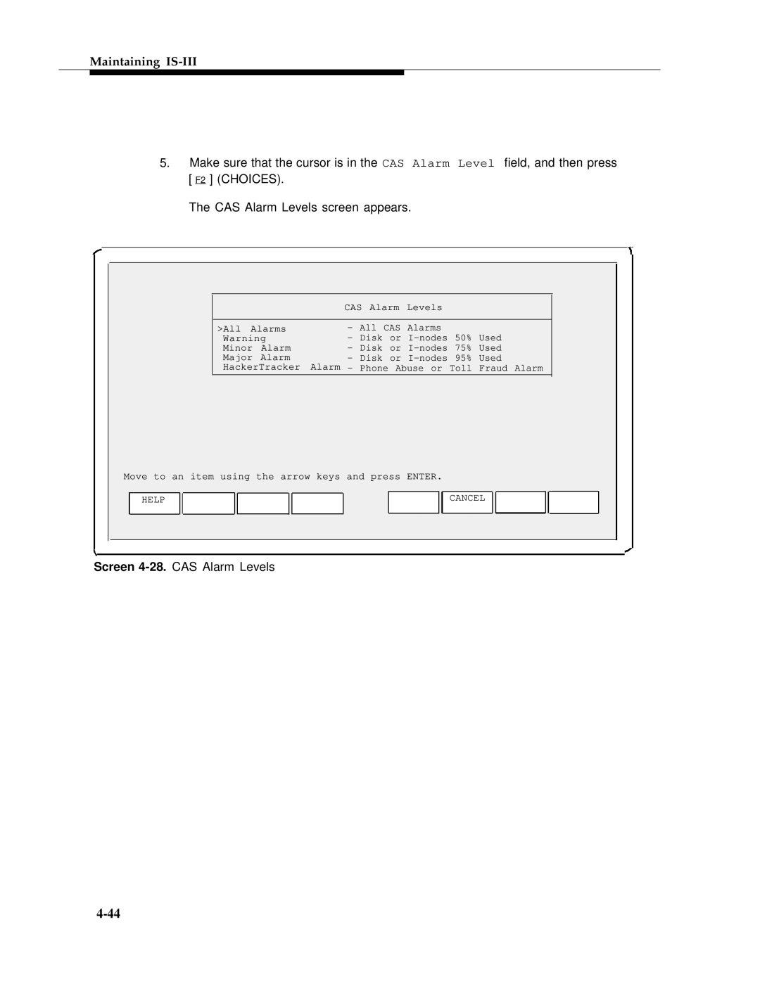 AT&T 555-601-010ADD manual Screen 4-28.CAS Alarm Levels 