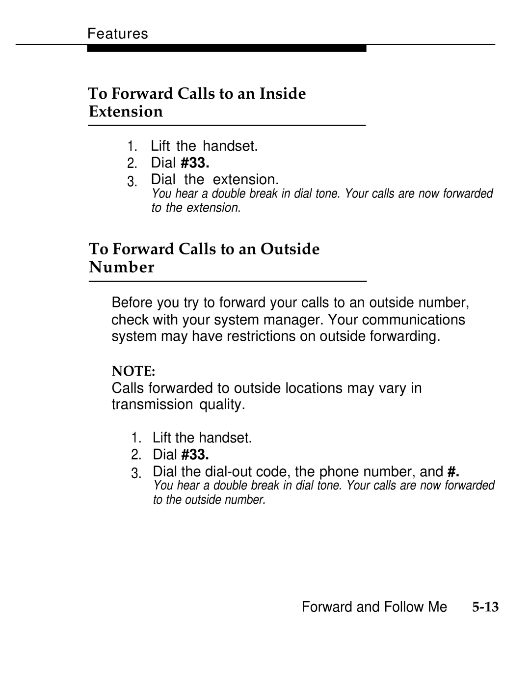 AT&T 555-620-126 manual To Forward Calls to an Inside Extension, To Forward Calls to an Outside Number 