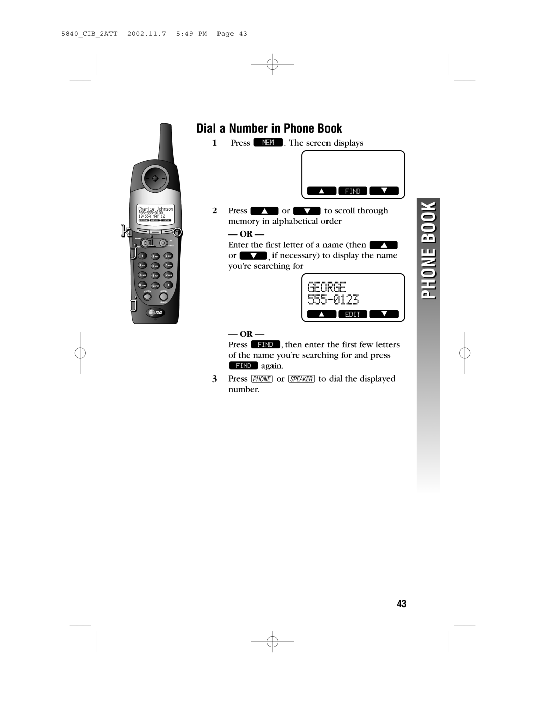 AT&T 5840 user manual George, Dial a Number in Phone Book 