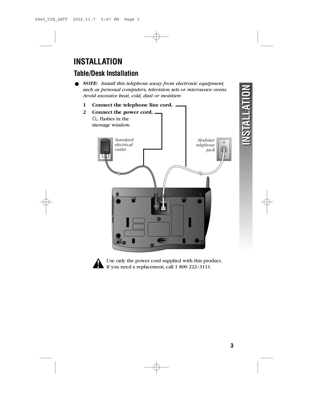 AT&T 5840 user manual Table/Desk Installation, Connect the telephone line cord Connect the power cord 