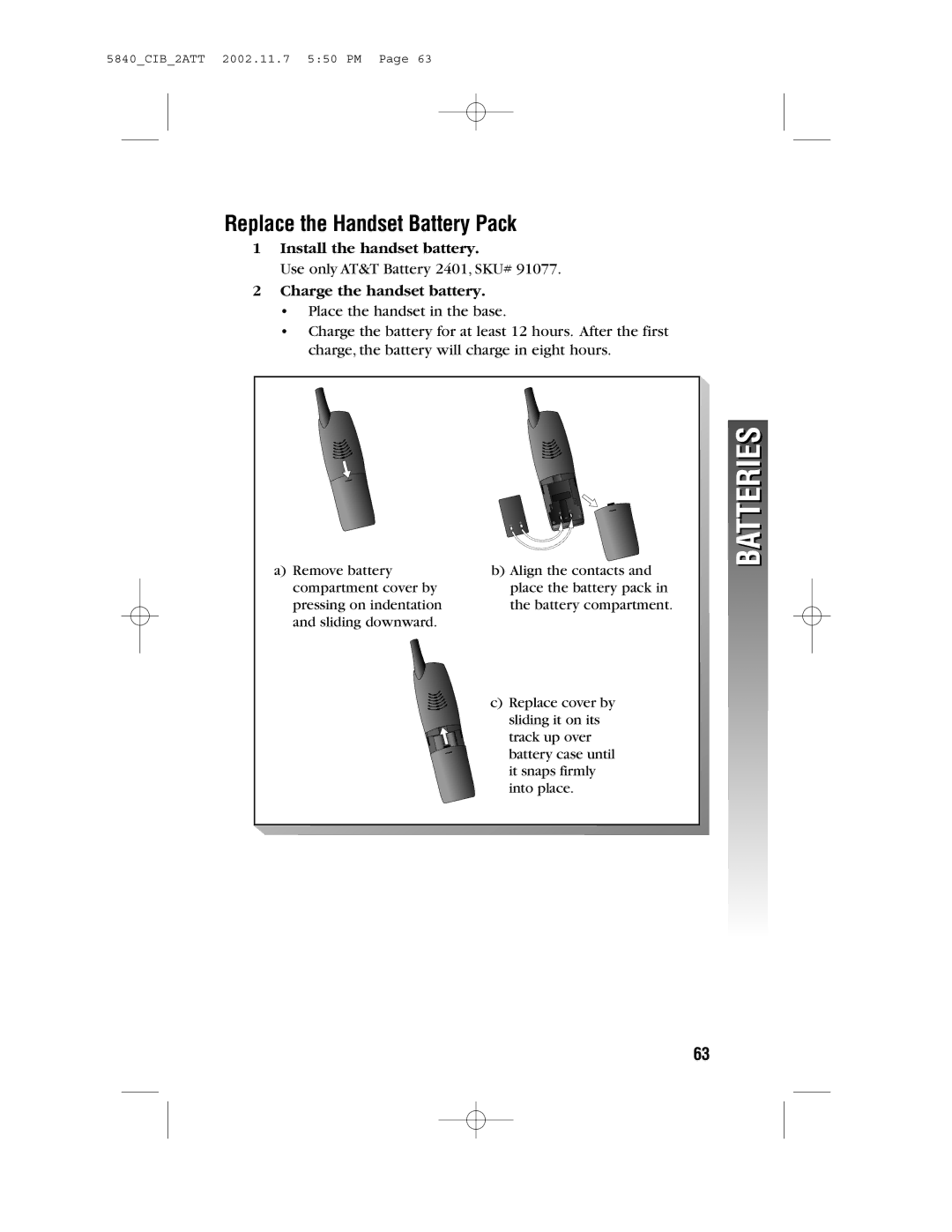 AT&T 5840 user manual Replace the Handset Battery Pack, Install the handset battery 