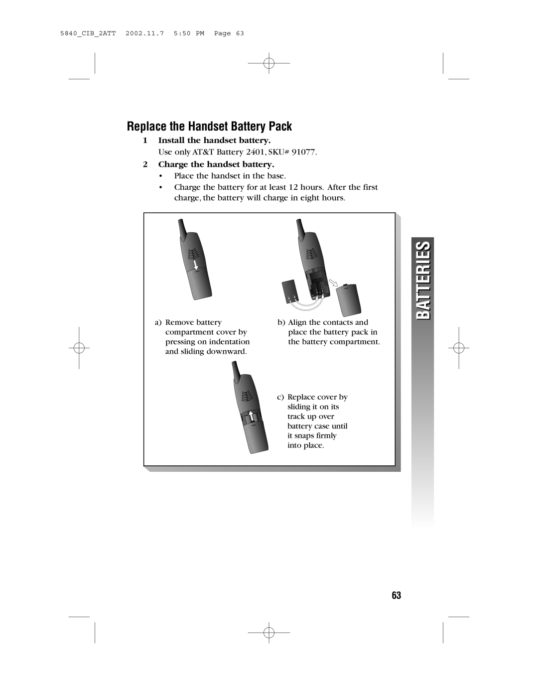 AT&T 5840 user manual Replace the Handset Battery Pack, Batteries, Install the handset battery, Charge the handset battery 