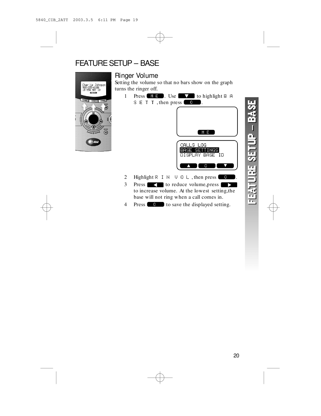 AT&T 5845 user manual Feature Setup Base, Ringer Volume 