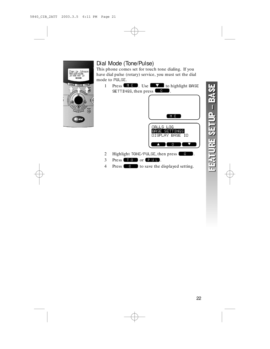 AT&T 5845 user manual Dial Mode Tone/Pulse 