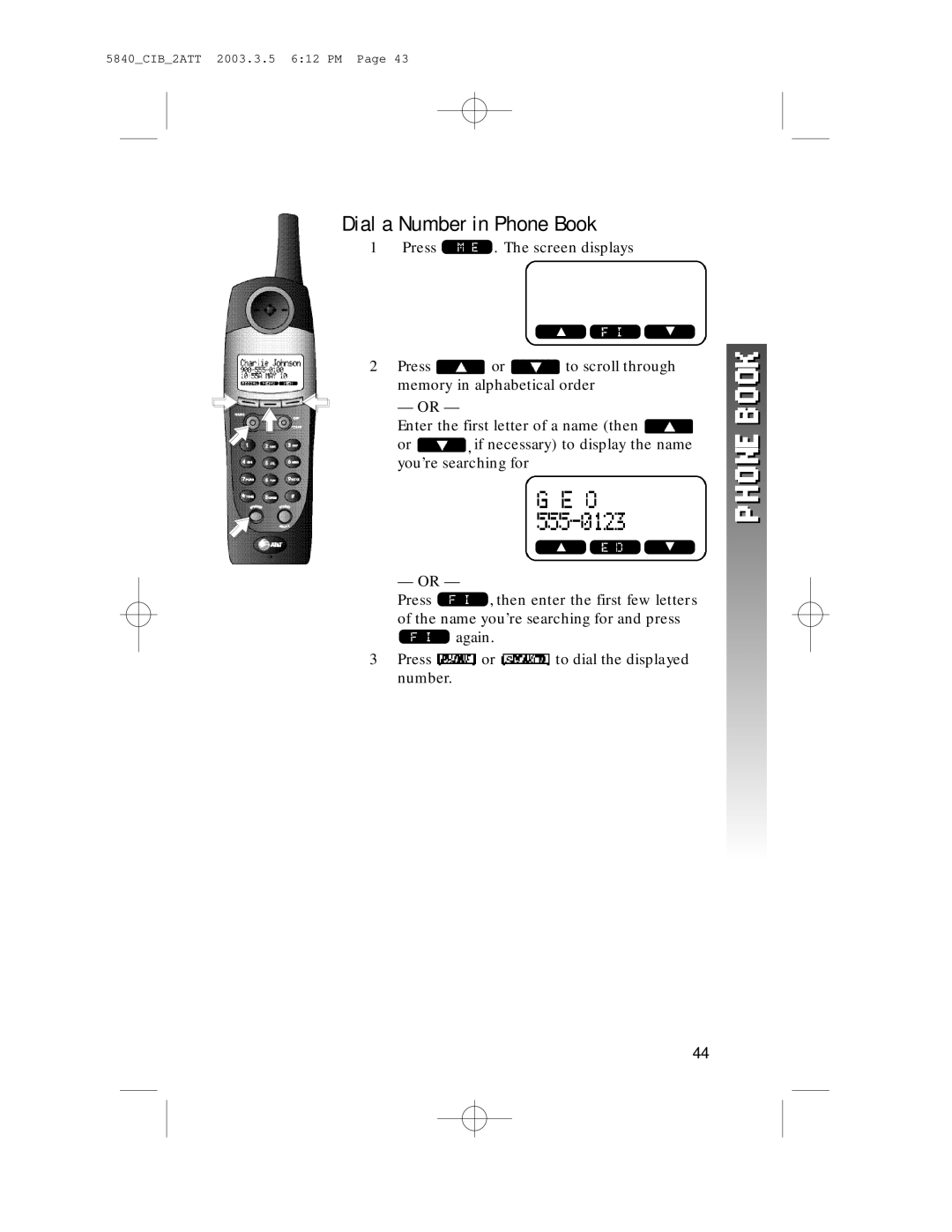 AT&T 5845 user manual Dial a Number in Phone Book 