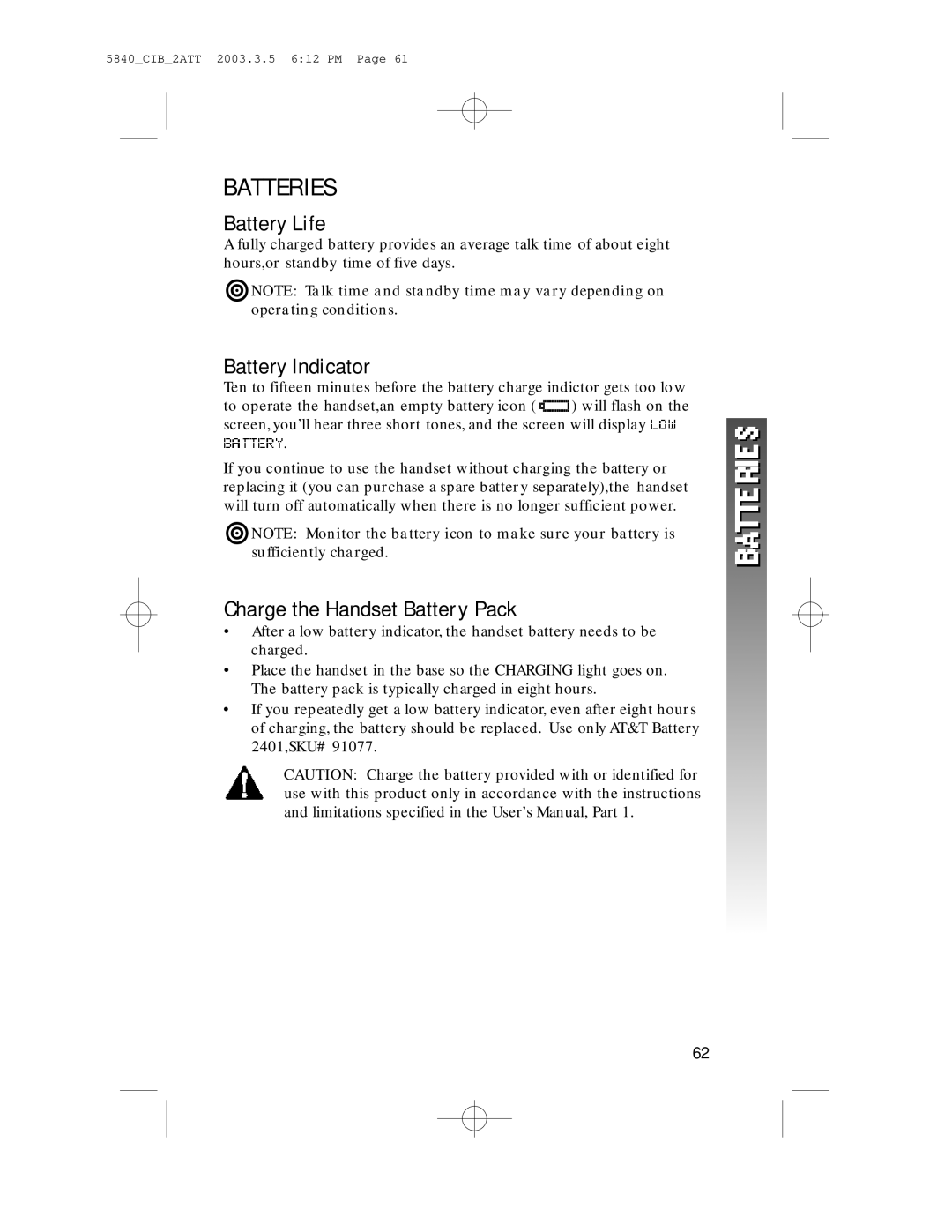 AT&T 5845 user manual Batteries, Battery Life, Battery Indicator, Charge the Handset Battery Pack 