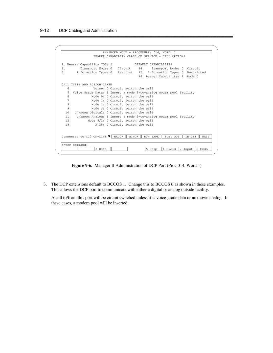 AT&T 585-300-903 manual 12DCP Cabling and Administration, Call Types and Action Taken 