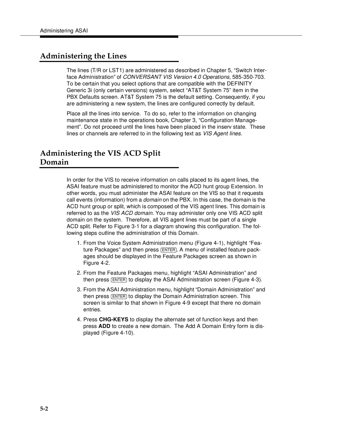 AT&T 585-350-812 manual Administering the Lines, Administering the VIS ACD Split Domain 