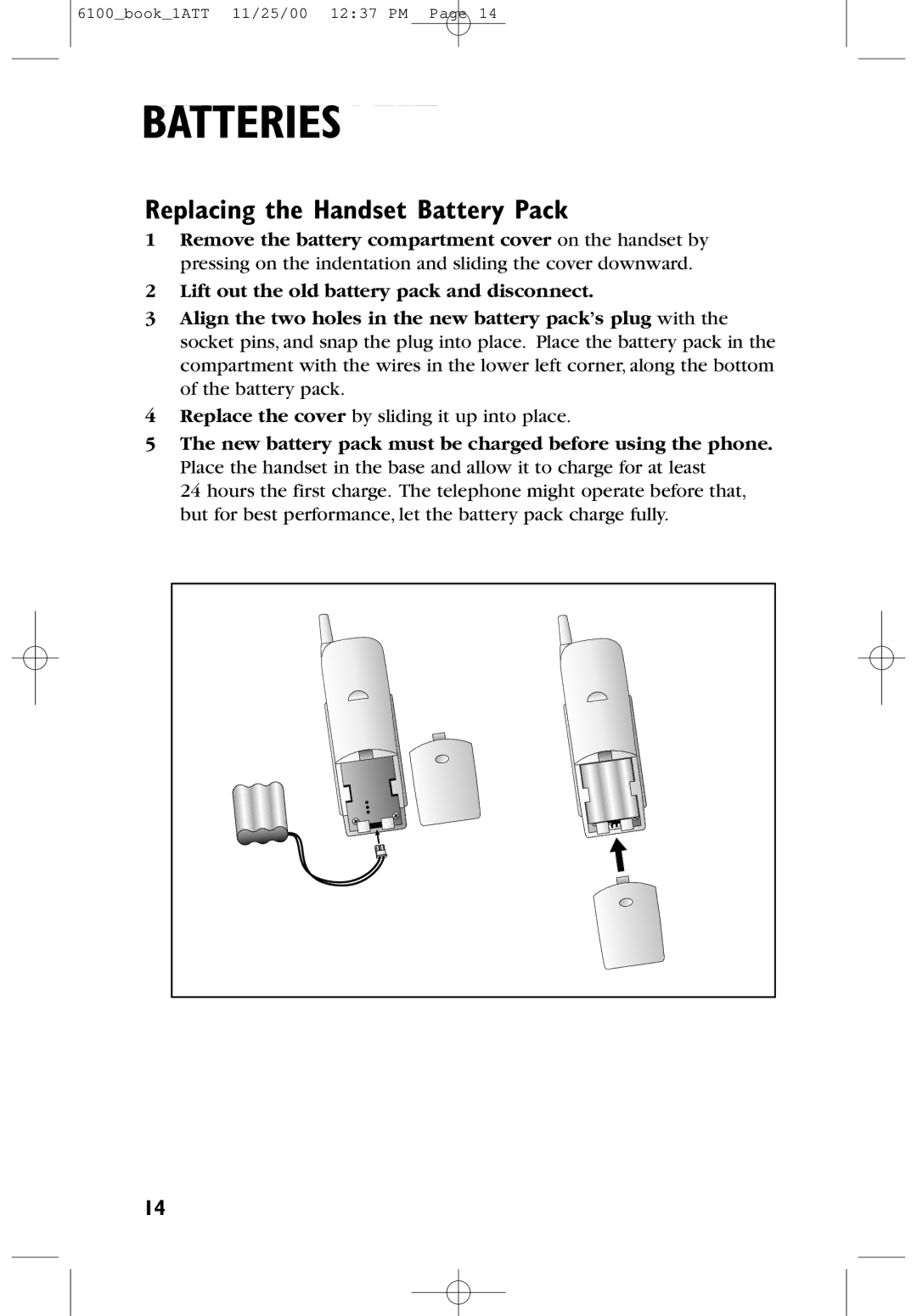 AT&T 6100 user manual Replacing the Handset Battery Pack 