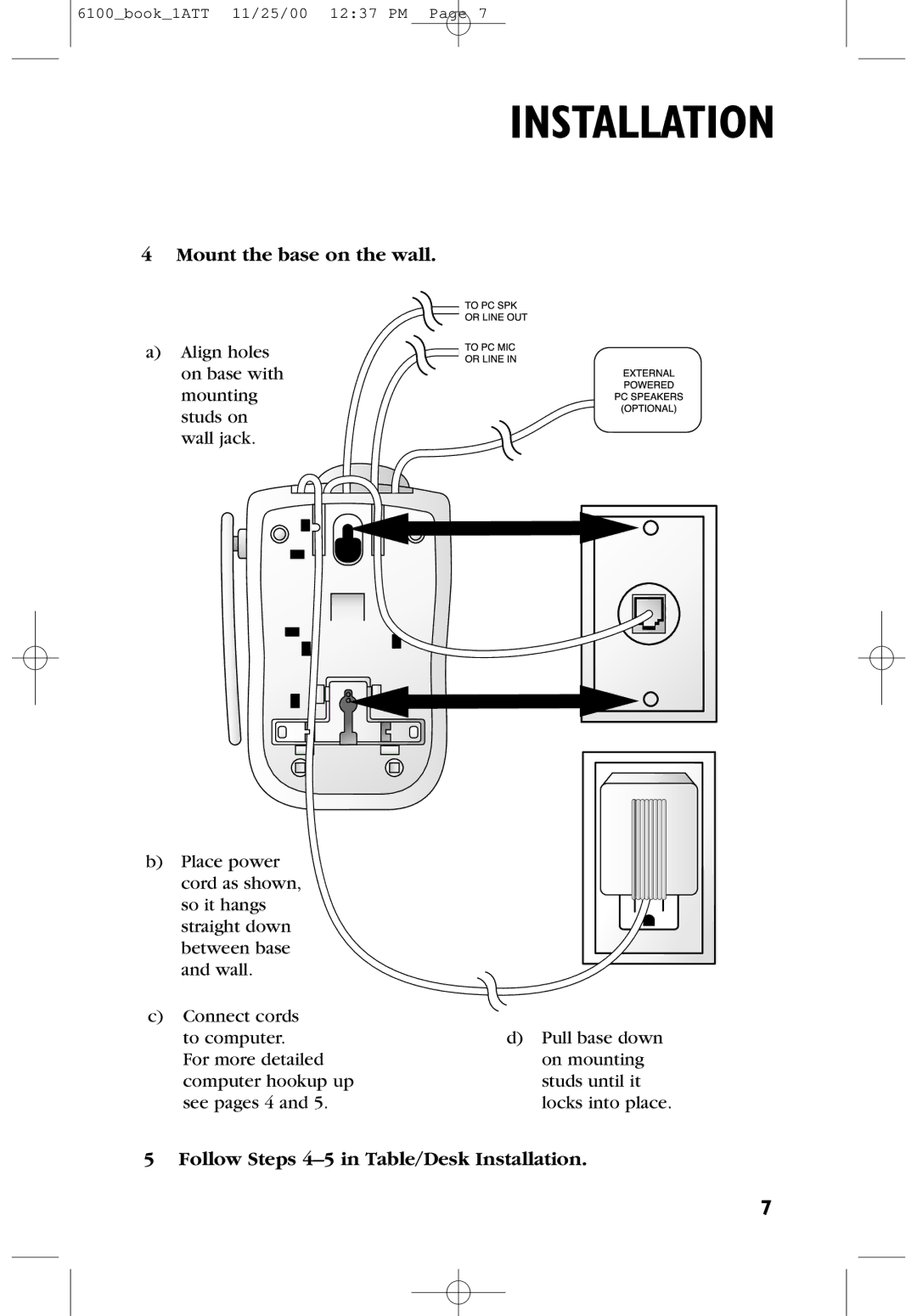 AT&T 6100 user manual Mount the base on the wall, Follow Steps 4-5 in Table/Desk Installation 