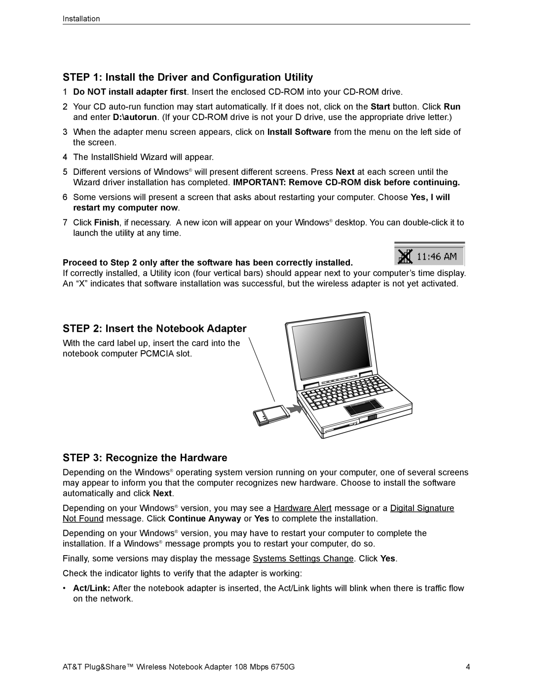 AT&T 6750G user manual Install the Driver and Configuration Utility, Insert the Notebook Adapter, Recognize the Hardware 