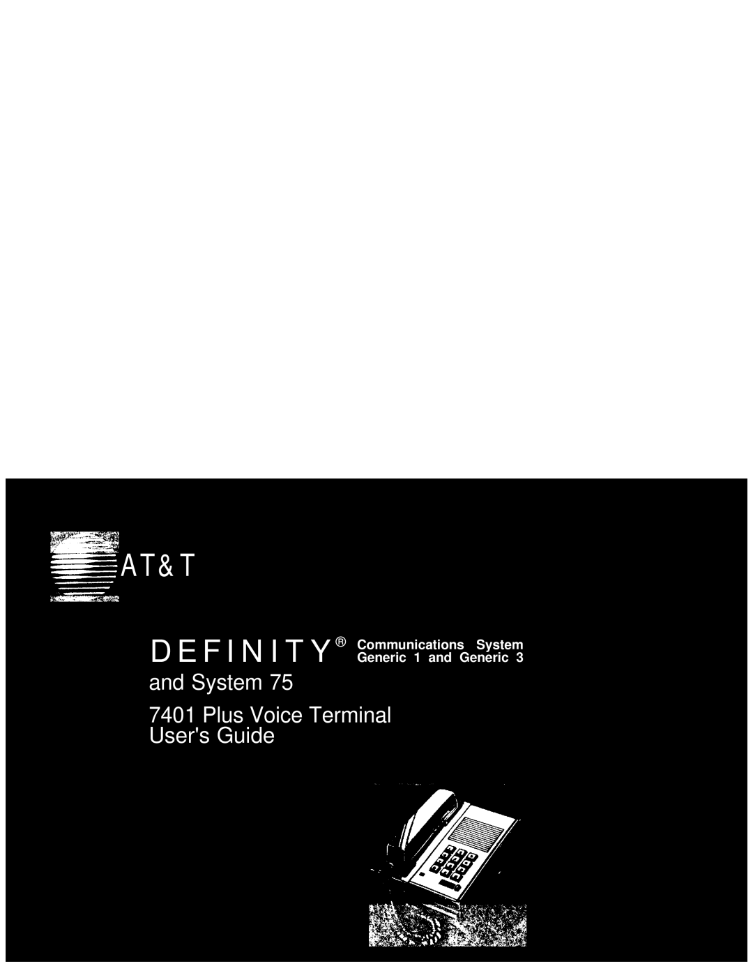 AT&T System 75, 7401, Generic 3 manual AT&T Definity 