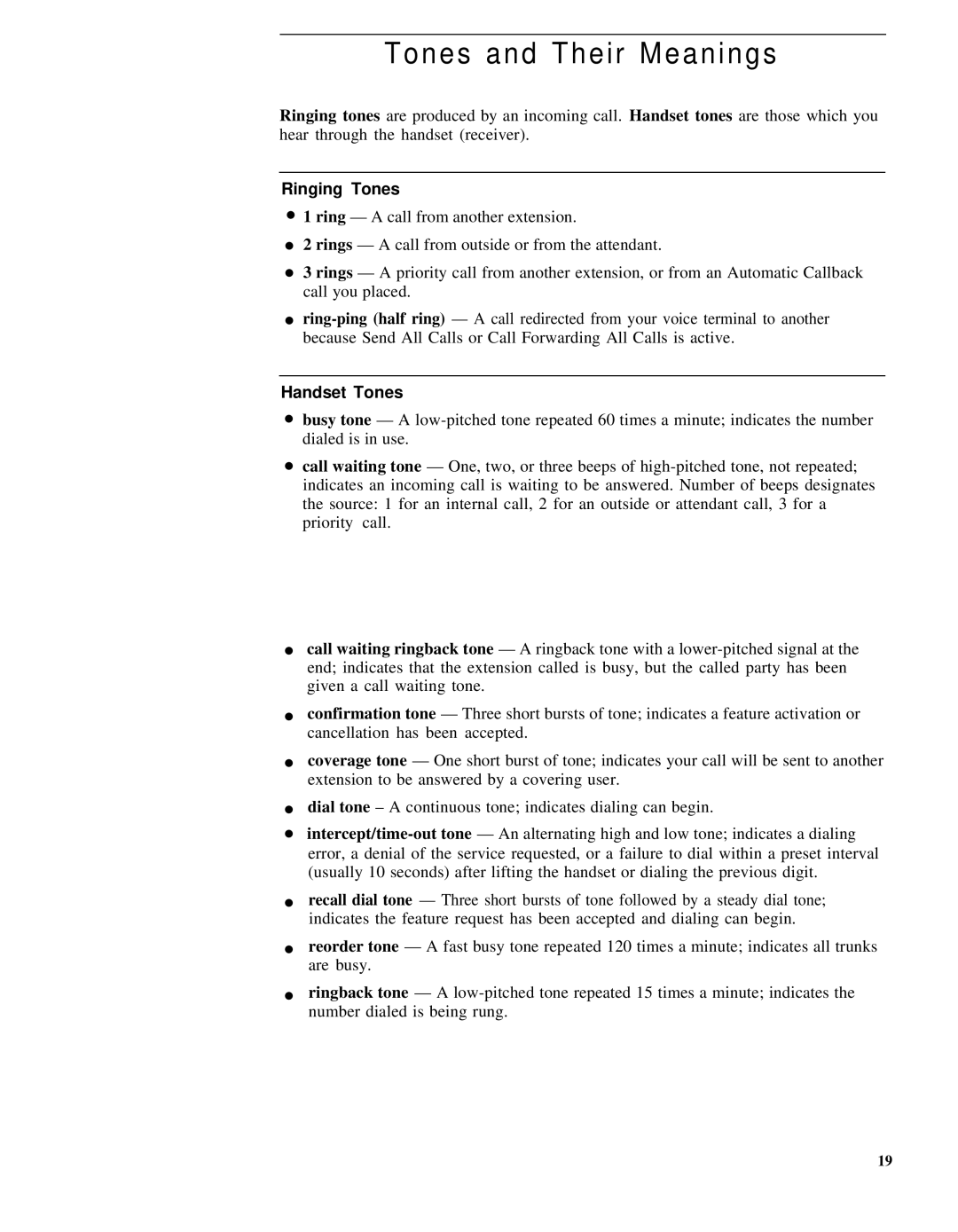 AT&T System 75, 7401, Generic 3 manual Tones and Their Meanings, Ringing Tones 