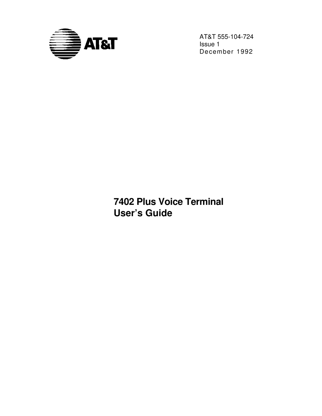 AT&T 7402 manual Plus Voice Terminal User’s Guide 