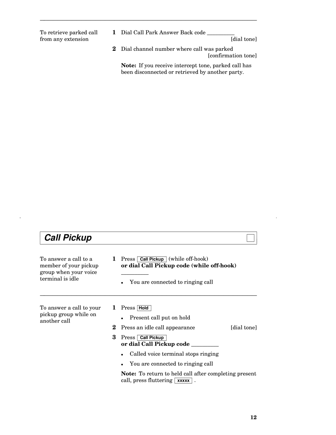 AT&T 7402 manual Or dial Call Pickup code while off-hook 