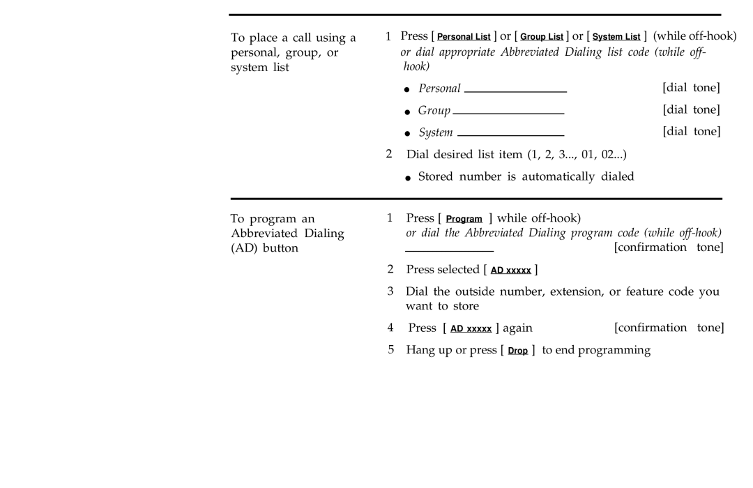 AT&T 7406BIS manual Or dial the Abbreviated Dialing program code while off-hook 