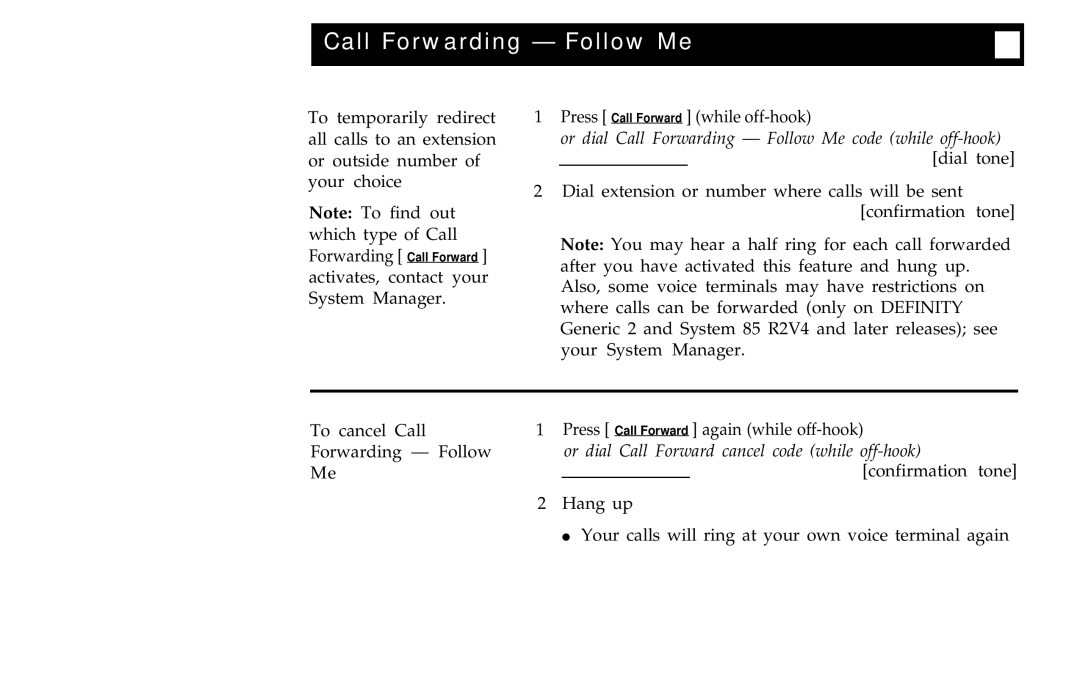 AT&T 7406BIS manual Or dial Call Forwarding Follow Me code while off-hook 