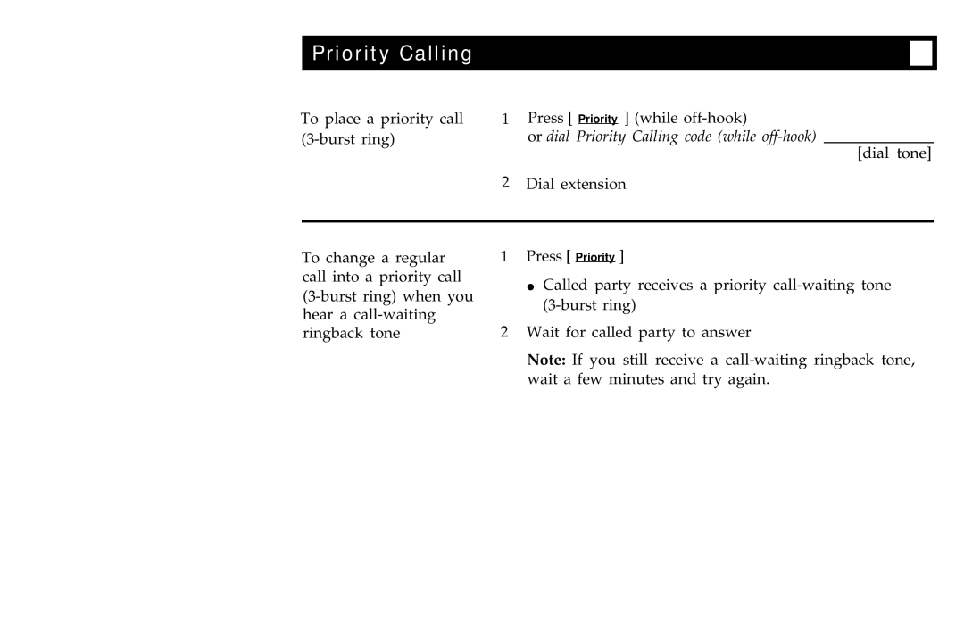 AT&T 7406BIS manual Or dial Priority Calling code while off-hook 